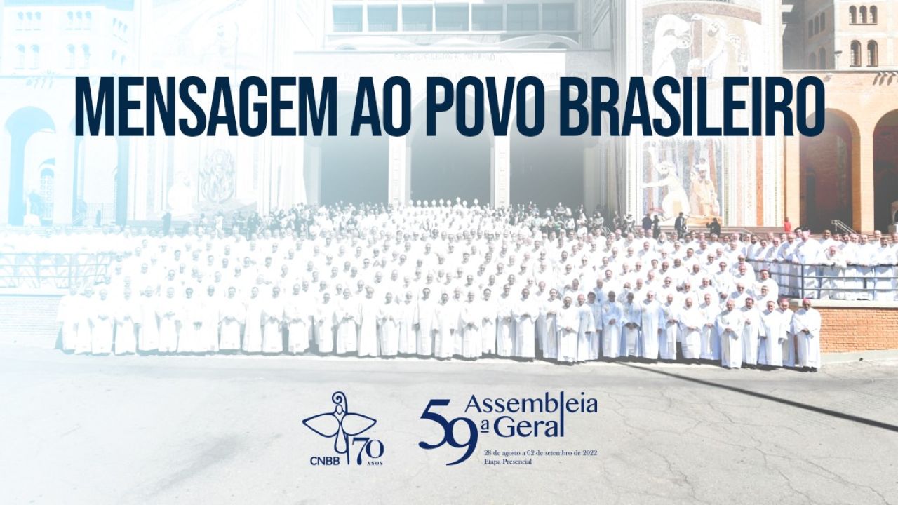Mensagem da CNBB ao povo brasileiro sobre o momento atual